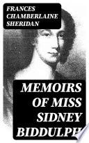 Memoirs of Miss Sidney Biddulph