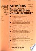 Memoirs of the Faculty of Engineering, Kyushu University