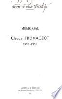 Mémorial Claude Fromageot, 1899-1958