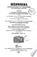Memorial encyclopedique et progressif des connaissances humaines, ou *annales des sciences, lettres et beaux-arts...redigé par M.F.Malepeyre