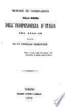 Memorie ed osservazioni sulla guerra dell'indipendenza d'Italia nel 1848 - 49