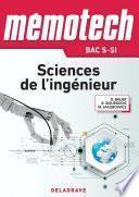 Mémotech Sciences de l'ingénieur 1re, Tle Bac S - CPGE (2017) - LN - EPUB