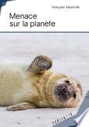 Menace sur la planète