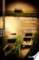 Menaces en Louisiane - L'innocence en doute