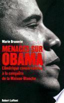 Menaces sur Obama