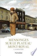 Mensonges sur le Plateau Mont-Royal T2