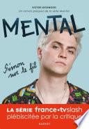 Mental Simon sur le fil