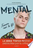 Mental Simon sur le fil