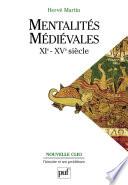 Mentalités médiévales (XIe-XVe siècle). Tome 2
