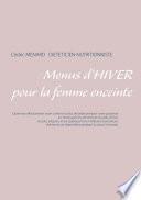 Menus d'hiver pour la femme enceinte
