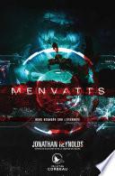 Menvatts - Deux regards sur l'éternité