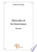 Mercedes et les bourreaux