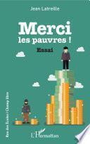 Merci les pauvres !