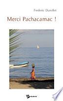 Merci Pachacamac !