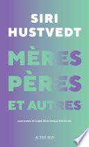 Mères, pères et autres