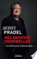 Mes archives criminelles