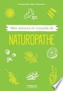 Mes astuces et conseils de naturopathe