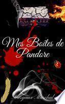 Mes boîtes de Pandore