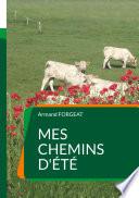 Mes chemins d'été