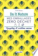 Mes emballages zéro déchet