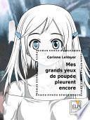 Mes grands yeux de poupée pleurent encore
