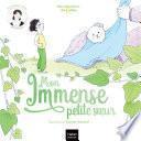 Mes histoires du calme - Mon immense petite soeur