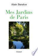 Mes jardins de Paris