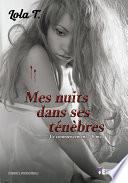 Mes nuits dans ses ténèbres