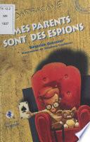 Mes parents sont des espions