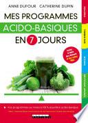 Mes programmes acido-basiques en 7 jours