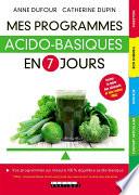 Mes programmes acido-basiques en 7 jours
