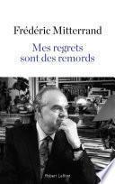 Mes regrets sont des remords