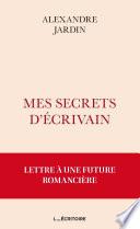 Mes secrets d'écrivain