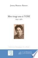 Mes vingts ans à l'OSE