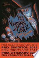 Mes voisins les Goolz, tome 3