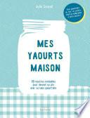 Mes yaourts Maison