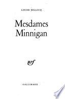 Mesdames Minnigan