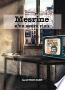 Mesrine n'en saura rien