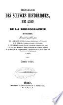 Messager des sciences historiques, des arts et de la bibliographie de Belgique