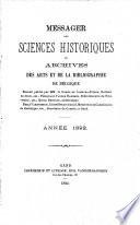 Messager des sciences historiques, ou archives des arts et de la bibliographie de Belgique