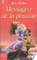 Messagère de la passion