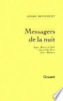 Messagers de la nuit