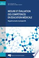 Mesure et évaluation des compétences en éducation médicale