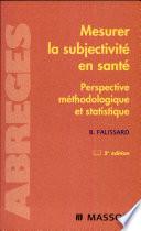 Mesurer la subjectivité en santé