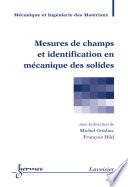 Mesures de champs et identification en mécanique des solides (traité MIM)