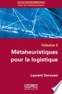 Métaheuristiques pour la logistique