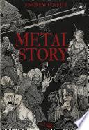 Metal Story