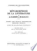 Métamorphose de la littérature: De Barrès à Malraux