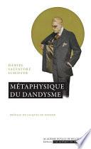 Métaphysique du dandysme