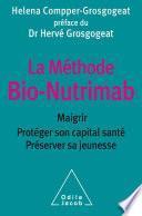 Méthode Bio-Nutrimab (La)